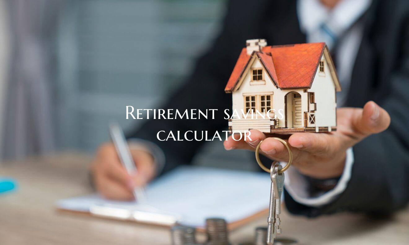 Retirement savings calculato...